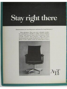 Print Ad Stay Right There AT&T Long Distance 1960s Vintage Office Chair